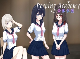 【奇妙RPG中文全动态】PEEPINGACADEMY盗撮学園【安卓+PC】官方中文版+存档【新作CV700M】【补档】-IS充值【57】
